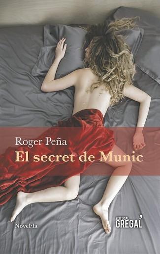 SECRET DE MUNIC, EL | 9788494509117 | PEÑA, ROGER | Llibreria L'Illa - Llibreria Online de Mollet - Comprar llibres online
