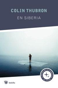 EN SIBERIA | 9788498670974 | THUBRON, COLIN | Llibreria L'Illa - Llibreria Online de Mollet - Comprar llibres online