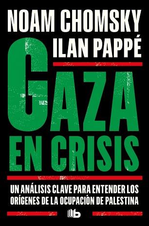 GAZA EN CRISIS | 9791387871376 | CHOMSKY, NOAM | Llibreria L'Illa - Llibreria Online de Mollet - Comprar llibres online