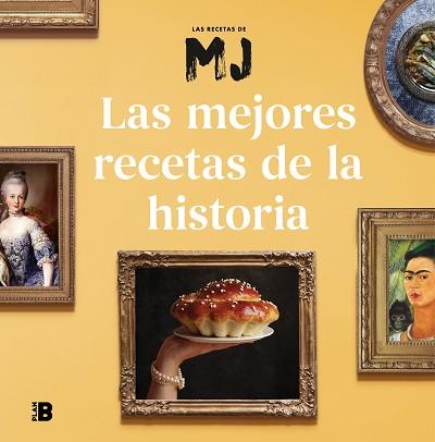 MEJORES RECETAS DE LA HISTORIA, LAS | 9788418051296 | MARTÍNEZ, MARÍA JOSÉ