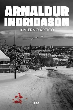 INVIERNO ÁRTICO | 9788410989009 | INDRIDASON, ARNALDUR | Llibreria L'Illa - Llibreria Online de Mollet - Comprar llibres online