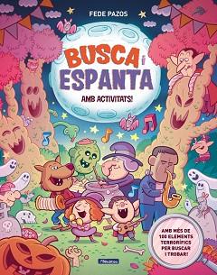 BUSCA I ESPANTA. AMB ACTIVITATS! | 9788448874797 | PAZOS, FEDE | Llibreria L'Illa - Llibreria Online de Mollet - Comprar llibres online