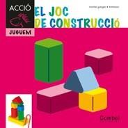 JOC DE CONSTRUCCIÓ, EL | 9788498257298 | GANGES, MONTSERRAT
