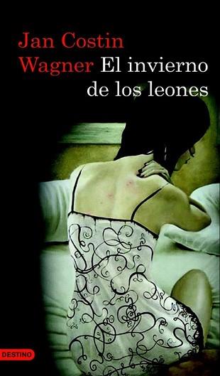 INVIERNO DE LOS LEONES, EL | 9788423342976 | COSTIN WAGNER, JAN