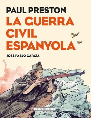 GUERRA CIVIL ESPANYOLA, LA | 9788417183080 | PRESTON, PAUL | Llibreria L'Illa - Llibreria Online de Mollet - Comprar llibres online