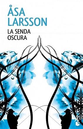 SENDA OSCURA, LA | 9788432220876 | LARSSON, ASA