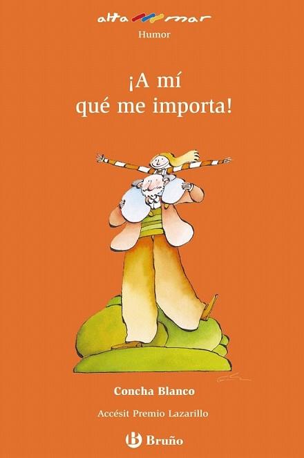 A MI QUE ME IMPORTA | 9788421663189 | BLANCO, CONCHA