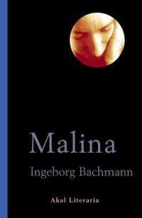 MALINA | 9788446019589 | BACHMANN, INGEBORG | Llibreria L'Illa - Llibreria Online de Mollet - Comprar llibres online