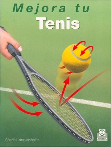 MEJORA TU TENIS | 9788480199933 | APPLEWHAITE, CHARLES | Llibreria L'Illa - Llibreria Online de Mollet - Comprar llibres online