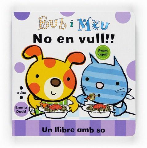 NO EN VULL!! | 9788466121606 | DODD, EMMA | Llibreria L'Illa - Llibreria Online de Mollet - Comprar llibres online