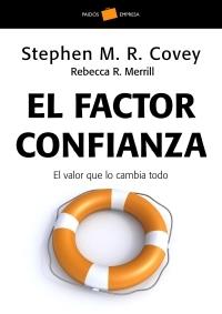 FACTOR CONFIANZA, EL | 9788449320446 | COVEY, STEPHEN M.R.