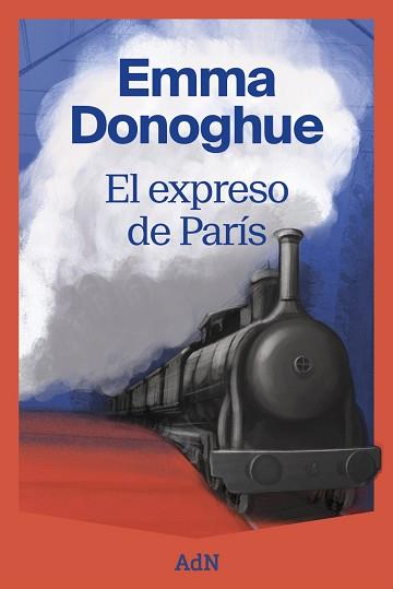 EXPRESO DE PARÍS, EL | 9791387596088 | DONOGHUE, EMMA | Llibreria L'Illa - Llibreria Online de Mollet - Comprar llibres online