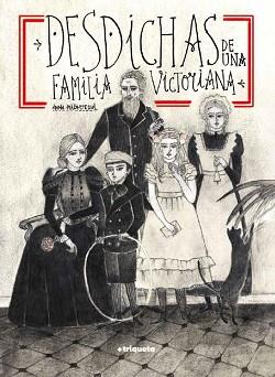 DESDICHAS DE UNA FAMILIA VICTORIANA | 9788418687488 | IRIBERTEGUI, IDOIA