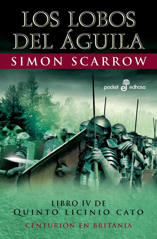 LOBOS DEL AGUILA, LOS | 9788435018760 | SCARROW, SIMON