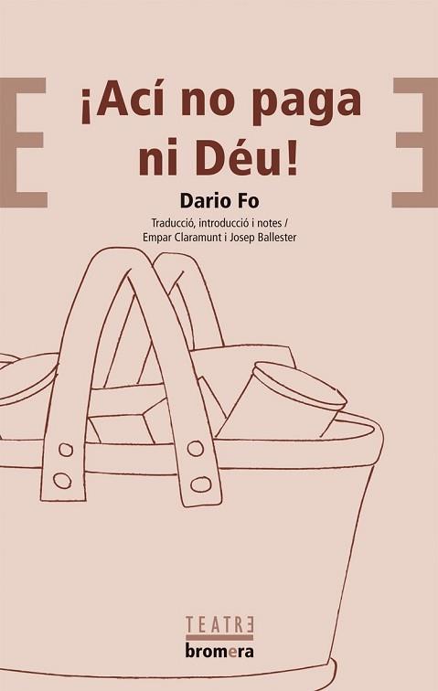 ACI NO PAGA NI DÉU | 9788476601389 | Fo, Darío