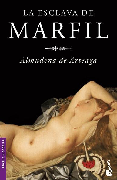 ESCLAVA DE MARFIL, LA | 9788427032675 | ARTEAGA, ALMUDENA DE