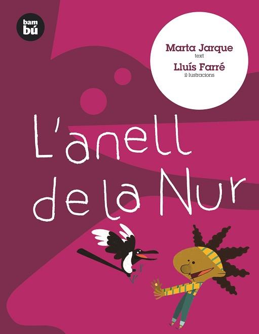 ANELL DE LA NUR, L' | 9788483430286 | JARQUE, MARTA | Llibreria L'Illa - Llibreria Online de Mollet - Comprar llibres online