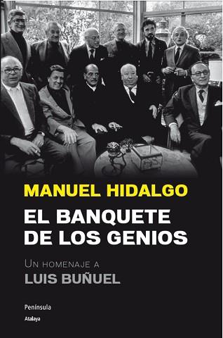 BANQUETE DE LOS GENIOS, EL | 9788499421889 | HIDALGO, MANUEL
