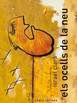 OCELLS DE LA NEU, ELS | 9788412785579 | CLARA, ISRAEL | Llibreria L'Illa - Llibreria Online de Mollet - Comprar llibres online