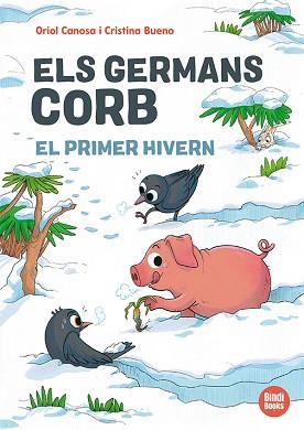 GERMANS CORB. EL PRIMER HIVERN | 9791387594138 | CANOSA, ORIOL
