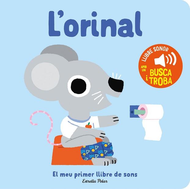 ORINAL. EL MEU PRIMER LLIBRE DE SONS | 9788413896380 | BILLET, MARION