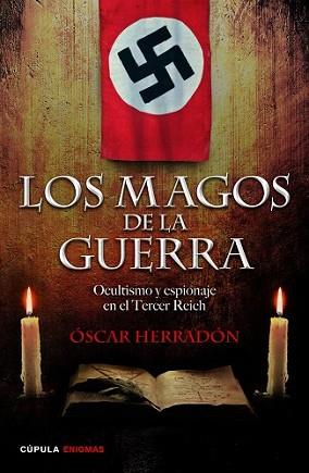 MAGOS DE LA GUERRA, LOS | 9788448019228 | HERRADÓN AMEAL, OSCAR