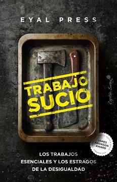 TRABAJO SUCIO | 9788412708592 | PRESS, EYAL | Llibreria L'Illa - Llibreria Online de Mollet - Comprar llibres online