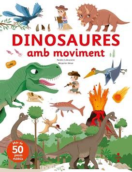 DINOSAURES AMB MOVIMENT | 9788466154093 | LEBOUCARIE, SANDRA | Llibreria L'Illa - Llibreria Online de Mollet - Comprar llibres online