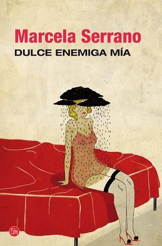DULCE ENEMIGA MÍA  | 9788466327893 | SERRANO, MARCELA