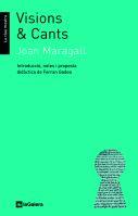 VISIONS & CANTS | 9788424635534 | MARAGALL, JOAN | Llibreria L'Illa - Llibreria Online de Mollet - Comprar llibres online