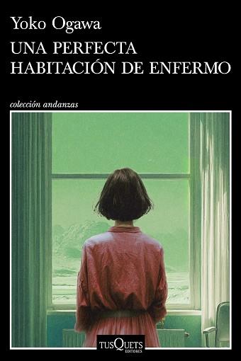 PERFECTA HABITACIÓN DE ENFERMO, UNA | 9788411078207 | OGAWA, YOKO | Llibreria L'Illa - Llibreria Online de Mollet - Comprar llibres online