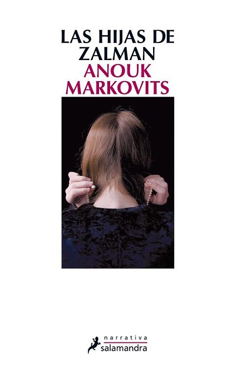 HIJAS DE ZALMAN, LAS | 9788498385748 | MARKOVITS, ANOUK | Llibreria L'Illa - Llibreria Online de Mollet - Comprar llibres online