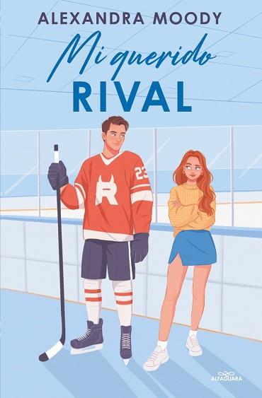 MI QUERIDO RIVAL | 9788410489998 | MOODY, ALEXANDRA | Llibreria L'Illa - Llibreria Online de Mollet - Comprar llibres online