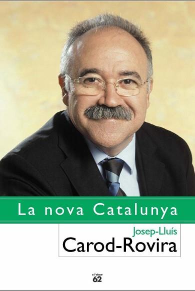 NOVA CATALUNYA, LA | 9788429753585 | CAROD-ROVIRA, JOSEP-LLUIS