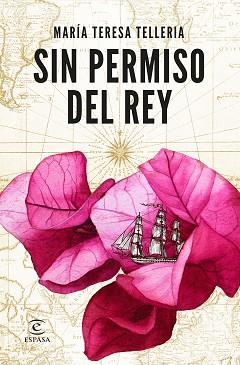 SIN PERMISO DEL REY | 9788467061512 | TELLERIA, MARÍA TERESA | Llibreria L'Illa - Llibreria Online de Mollet - Comprar llibres online