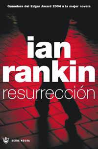 RESURRECCION | 9788478712229 | RANKIN, IAN | Llibreria L'Illa - Llibreria Online de Mollet - Comprar llibres online