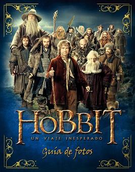 HOBBIT. UN VIAJE INESPERADO. GUÍA DE FOTOS. | 9788445000731 | PADDY KEMPSHALL | Llibreria L'Illa - Llibreria Online de Mollet - Comprar llibres online