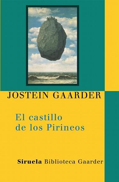 CASTILLO DE LOS PIRINEOS, EL | 9788498413359 | GAARDER, JOSTEIN | Llibreria L'Illa - Llibreria Online de Mollet - Comprar llibres online