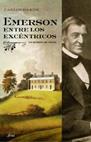 EMERSON ENTRE LOS EXCÉNTRICOS | 9788434452381 | BAKER, CARLOS | Llibreria L'Illa - Llibreria Online de Mollet - Comprar llibres online