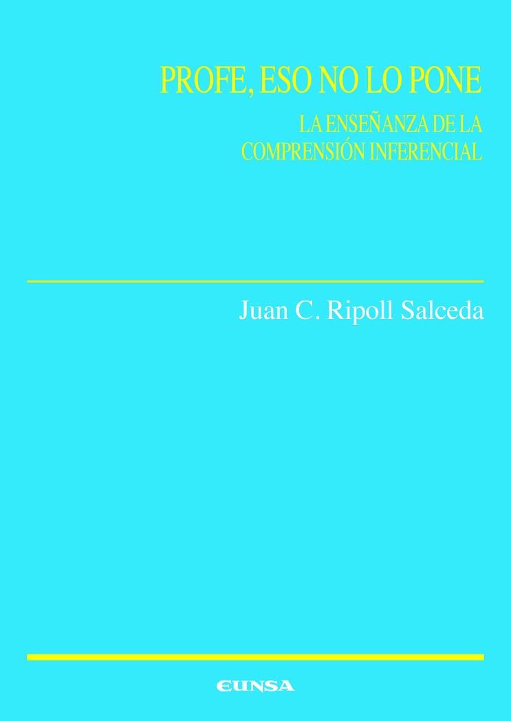 PROFE, ESO NO LO PONE | 9788431333201 | RIPOLL SALCEDA, JUAN CRUZ | Llibreria L'Illa - Llibreria Online de Mollet - Comprar llibres online