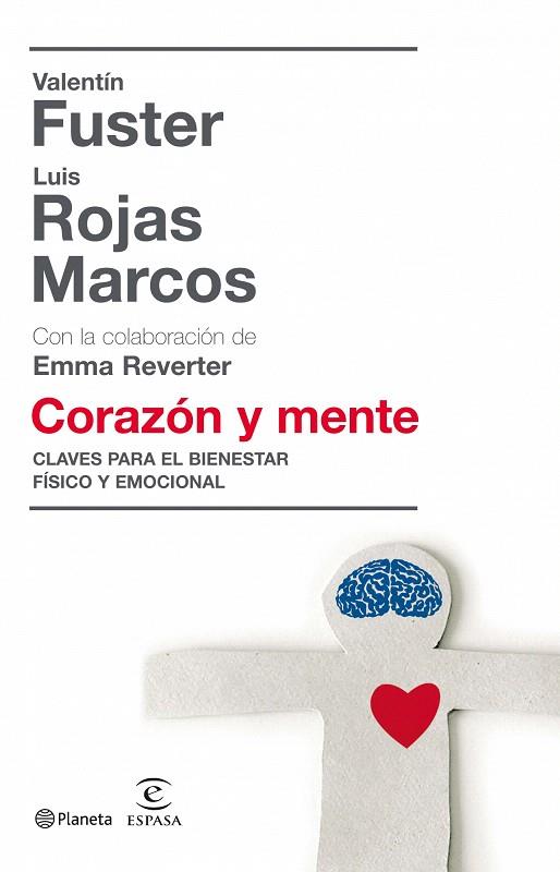 CORAZON Y LA MENTE | 9788408081050 | FUSTER, VALENTIN / LUIS ROJAS MARCOS | Llibreria L'Illa - Llibreria Online de Mollet - Comprar llibres online