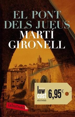 PONT DELS JUEUS, EL | 9788499304250 | GIRONELL, MARTI | Llibreria L'Illa - Llibreria Online de Mollet - Comprar llibres online