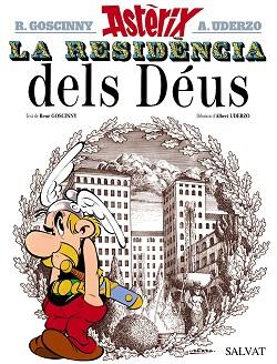 RESIDENCIA DELS DÉUS, LA | 9788469602973 | GOSCINNY, RENÉ | Llibreria L'Illa - Llibreria Online de Mollet - Comprar llibres online