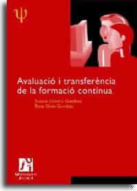 AVALUACIO I TRANSFERENCIA DE LA FORMACIO CONTINUA | 9788480214599 | LLORENS GUMBAU, SUSANA