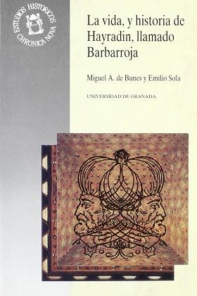 VIDA Y HISTORIA DE HAYRRADIN, LLAMADO BARBARROJA | 9788433822819