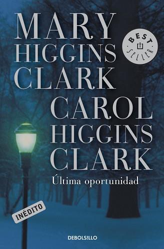 ULTIMA OPORTUNIDAD | 9788497595544 | HIGGINS CLARK, MARY | Llibreria L'Illa - Llibreria Online de Mollet - Comprar llibres online