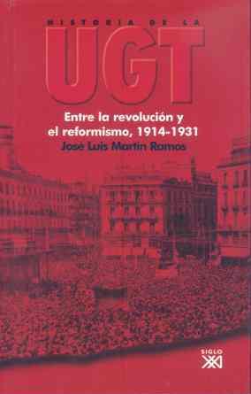 HISTORIA DE LA UGT | 9788432311970 | MARTIN RAMOS, JOSE LUIS | Llibreria L'Illa - Llibreria Online de Mollet - Comprar llibres online