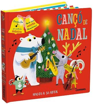CANÇÓ DE NADAL | 9788491016205 | SLATER, NICOLA | Llibreria L'Illa - Llibreria Online de Mollet - Comprar llibres online