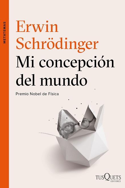 MI CONCEPCIÓN DEL MUNDO | 9788490664353 | SCHRÖDINGER, ERWIN