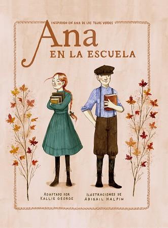 ANA EN LA ESCUELA | 9788418582608 | GEORGE, KALLIE/HALPIN, ABIGAIL | Llibreria L'Illa - Llibreria Online de Mollet - Comprar llibres online